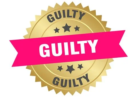 Guilty. guilty round pink and gold label isolated on transparent background Stock Illustration