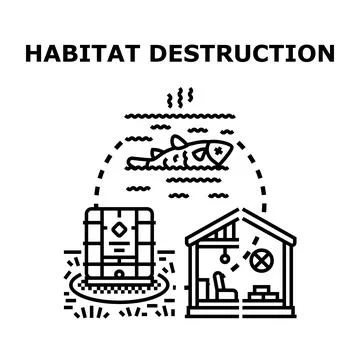 Habitat destruction concept causing environmental damage and pollution Stock Illustration