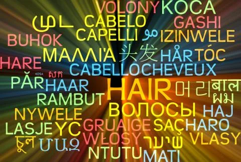 Hair multilanguage wordcloud background concept glowing Stock Illustration