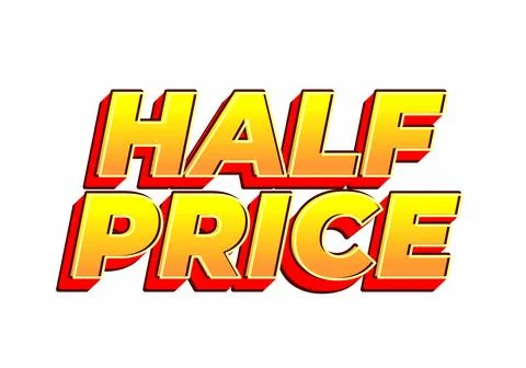 Half price. Text effect in eye catching colors with three dimensions look Illustrazione stock