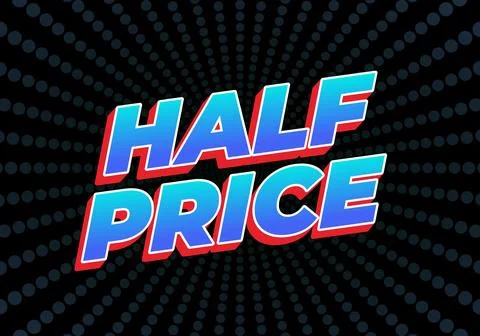 Half price. Text effect in eye catching colors with three dimensions look Stock Illustration