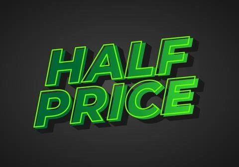 Half price. Text effect in eye catching colors with three dimensions look Illustrazione stock