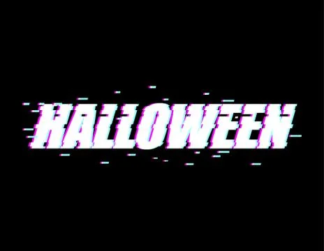 Halloween glitch effect. TV interference. Distorted style font Stock Illustration