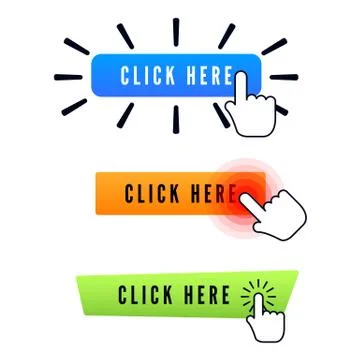 Hand cursor over button with text click here. Set of different buttons. Web i Stock Illustration