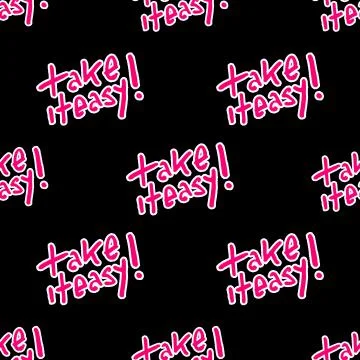 Hand Draw Take It Easy Text Motif Seamless Pattern Stockillustratie