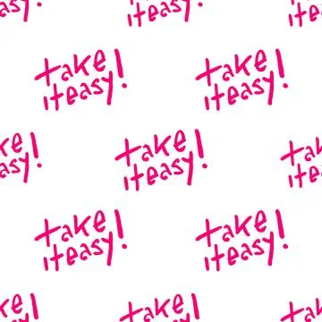 Hand Draw Take It Easy Text Motif Seamless Pattern Stockillustratie