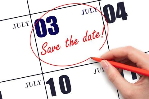 Hand drawing red line and writing the text Save the date on calendar date Jul Stock Photos