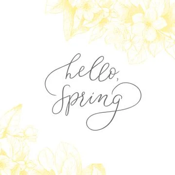 Hand drawing vector motivated phrase Hello, spring. Vintage floral background Stock Illustration