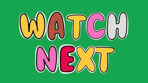 Hand Drawn Animated Watch Next Title 2D Call to Action Green Screen Overlay Видео 341281020