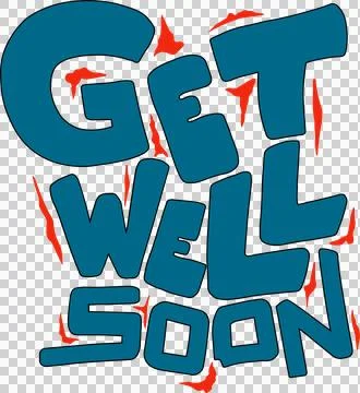 Hand-drawn GET WELL SOON typography is floating over transparent background with Ilustração Stock