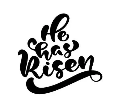 Hand drawn Happy Easter modern brush calligraphy lettering text He is risen Stock Illustration