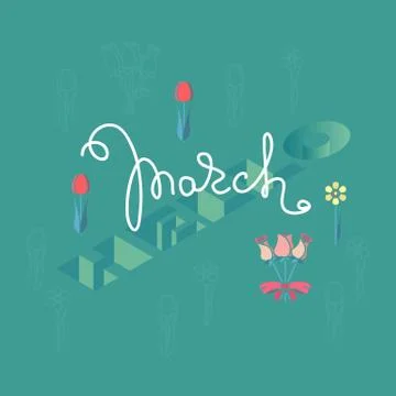 Hand drawn Hello March calligraphy inscription. Vector. Illustrazione stock