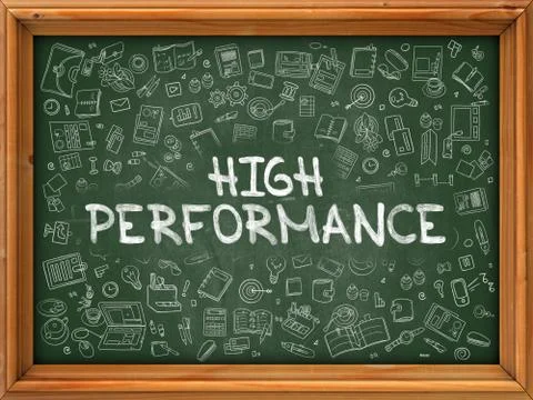 Hand Drawn High Performance on Green Chalkboard Stock Illustration
