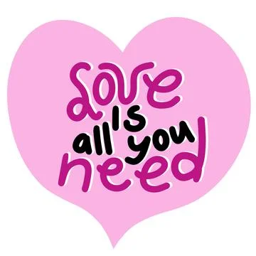 Hand drawn illustration Love is all you need phrase lettering words. St Stock Illustration