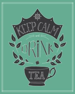 Hand drawn keep calm and drink tea vector Stock Illustration