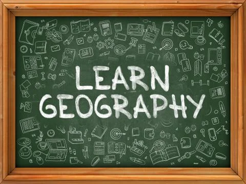 Hand Drawn Learn Geography on Green Chalkboard Stock Illustration