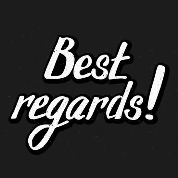 Hand drawn lettering. Best regards. Holiday card イラスト素材