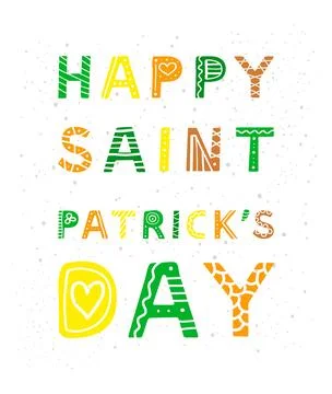 Hand drawn lettering for Saint patrick s day. Stock Illustration