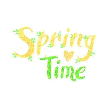 Hand Drawn Lettering - Spring Time Stock Illustration