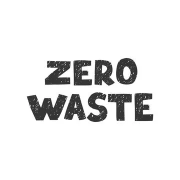 Hand Drawn Lettering - Zero Waste Stock Illustration
