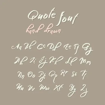 Hand drawn modern script, quote font. Stock Illustration