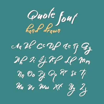 Hand drawn modern script, quote font. Stock Illustration