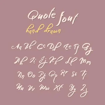 Hand drawn modern script, quote font. Stock Illustration