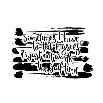 Hand drawn motivation quote. Creative vector typography concept for design an Stock Illustration