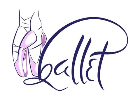 Hand drawn old style lettering of word Ballet. Vector illustration with ballet Stock Illustration