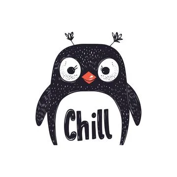 Hand-Drawn Penguin with Chill Text for children s designs, fun prints, or Stock Illustration