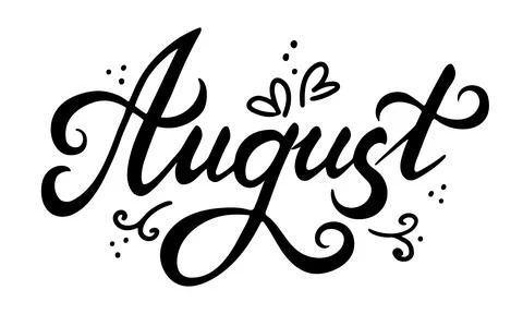Hand drawn phrase August. Doodle lettering word for poster calendar planner Stock Illustration