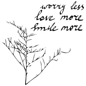 Hand drawn quote: worry less, love more, smile more in vector on bright bac.. Stock Illustration