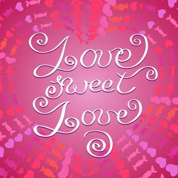 Hand drawn typography card. Valentine love card Stock Illustration