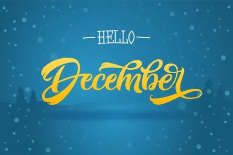 Hand drawn typography Hello December with snowflakes on a blue background Stock Illustration