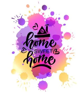 Hand drawn typography poster. Quote Home sweet home on textured background for Stock Illustration