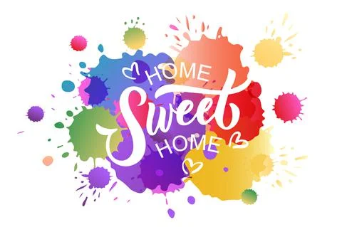 Hand drawn typography poster Sweet Home. Quote on textured background for Stock Illustration
