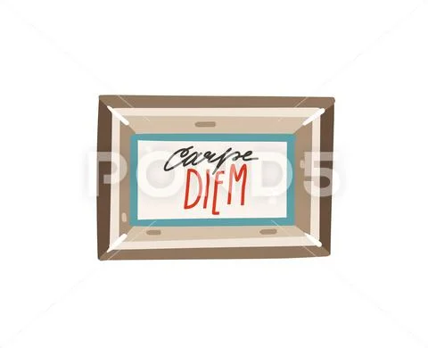 Hand drawn vector abstract cartoon modern graphic frames picture with Carpe Diem Stock Illustrationen