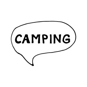 Hand drawn vector camping lettering in bubble. Isolated on white Stock Illustration