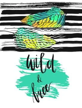 Hand drawn vector card template with ink lettering phase Wild and free on brush Stock Illustration