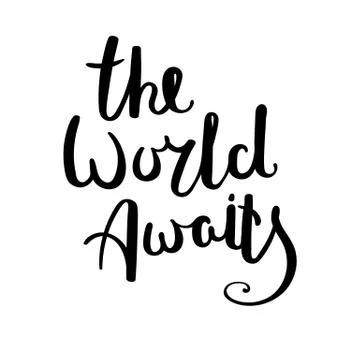 Hand drawn vector lettering phrase. Modern motivating calligraphy decor for wall Stock Illustration