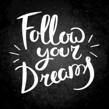 Hand drawn vector lettering phrase. Modern motivating calligraphy decor for w Stock Illustration