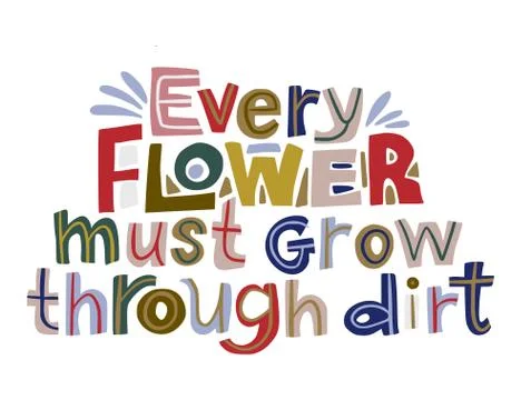 Hand drawn vector lettering quote. Stock Illustration