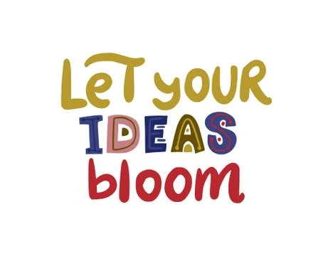 Hand drawn vector lettering quote. Stock Illustration