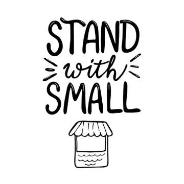 Hand drawn vector lettering Stand witg small Stock Illustration