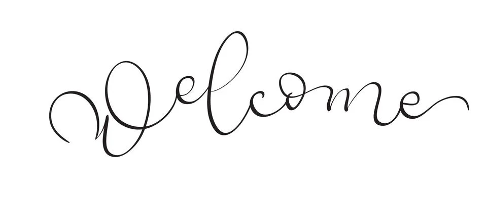 Hand drawn vintage Vector text Welcome on white background. Calligraphy Stock Illustration