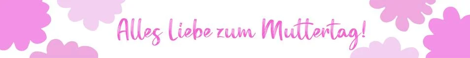Hand drawn web banner background with " Alles Liebe zum Muttertag" quote in Stock Illustration