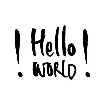 Hand drawn word -Hello world . Lettering design for posters, t-shirts, cards Stock Illustration