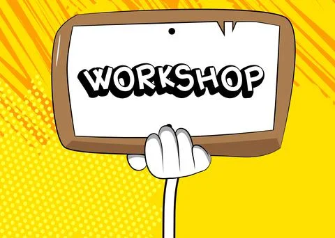 Hand holding banner with Workshop text on sign, paper. Man showing billboard. Stock Illustration