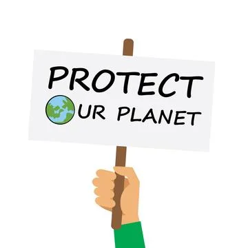Hand Holding Protest Sign for Planet Earth. Environmental Activism Stock Illustration
