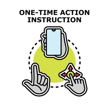 Hand holding smartphone performing one time action instruction 스톡 일러스트